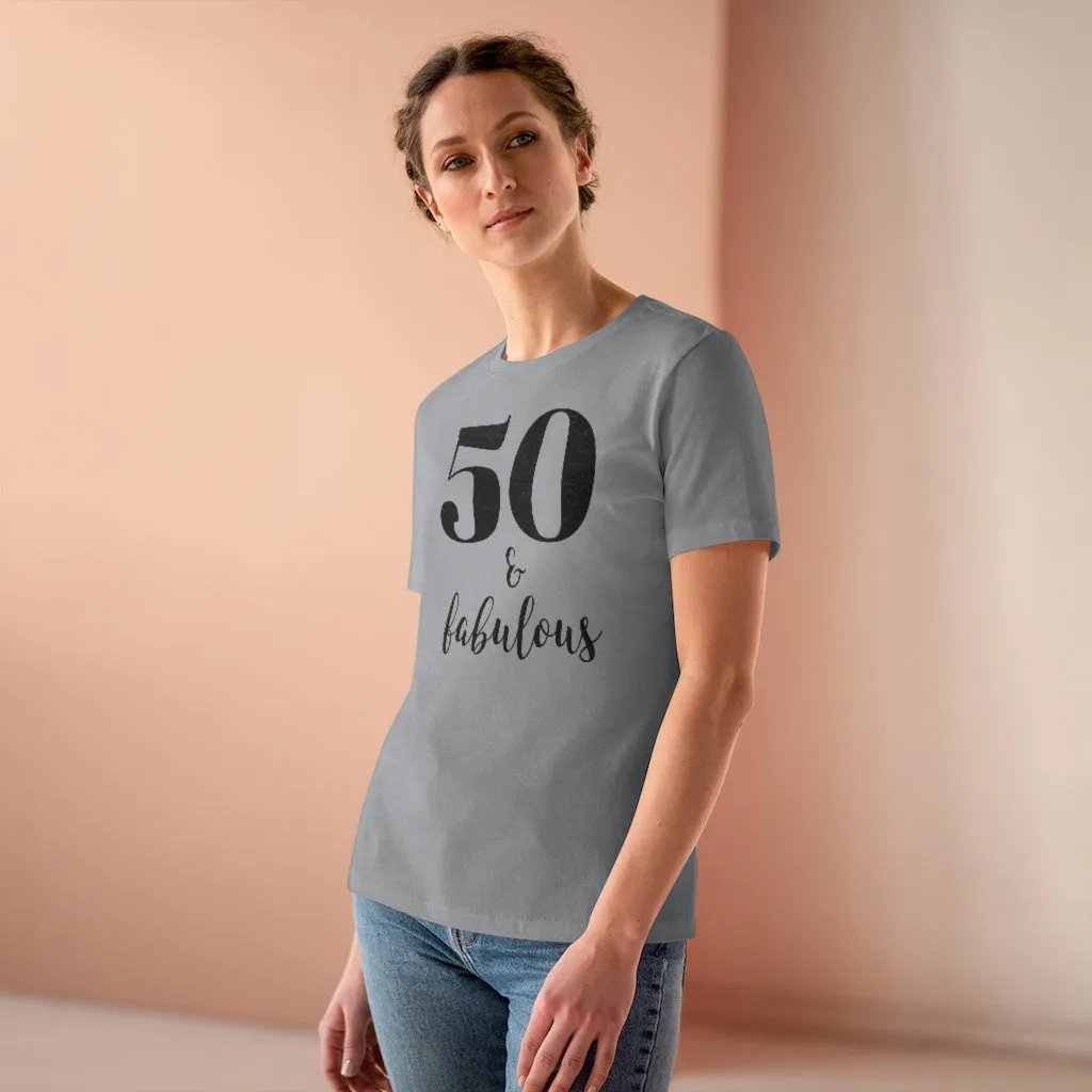 50 & Fabulous - T-shirt
