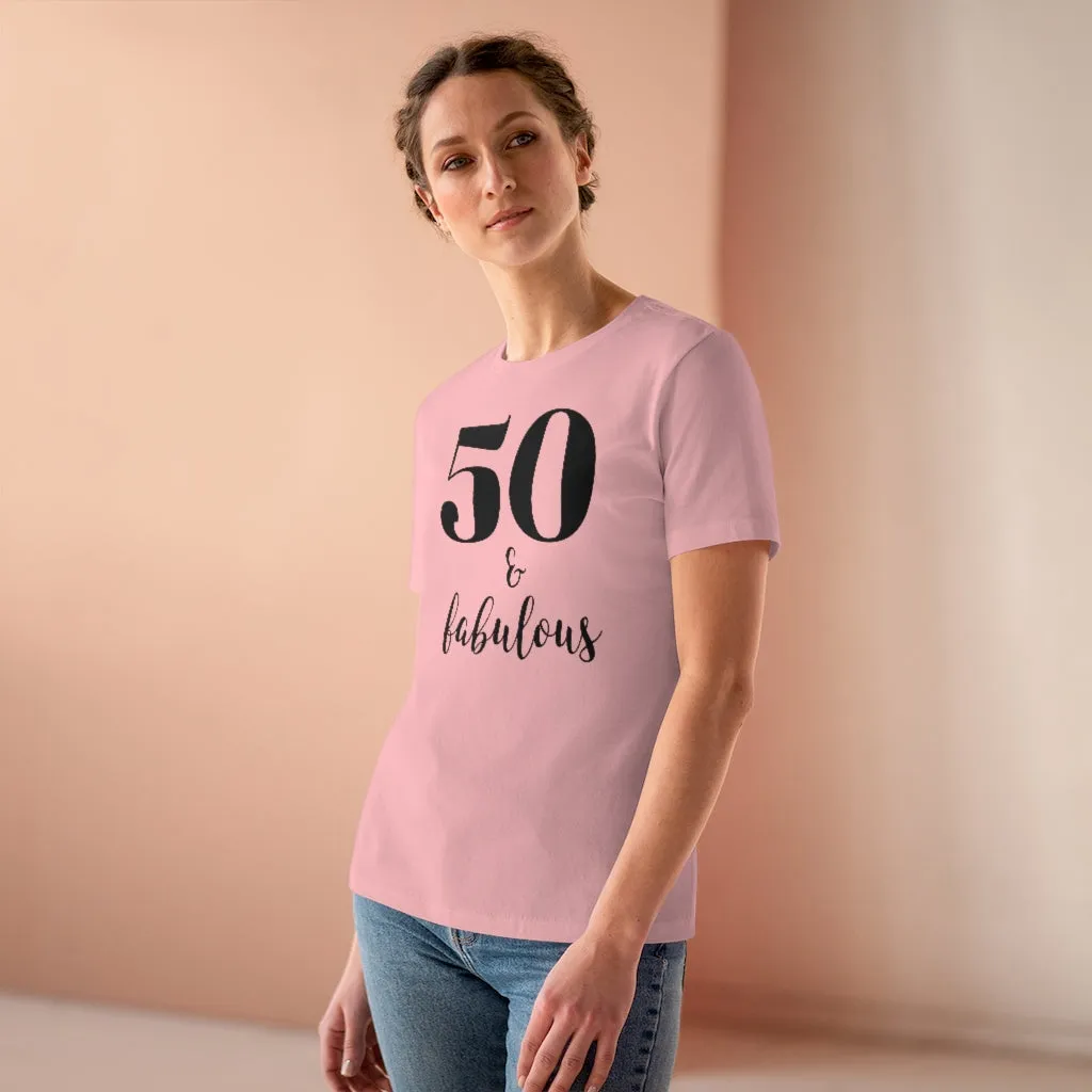 50 & Fabulous - T-shirt