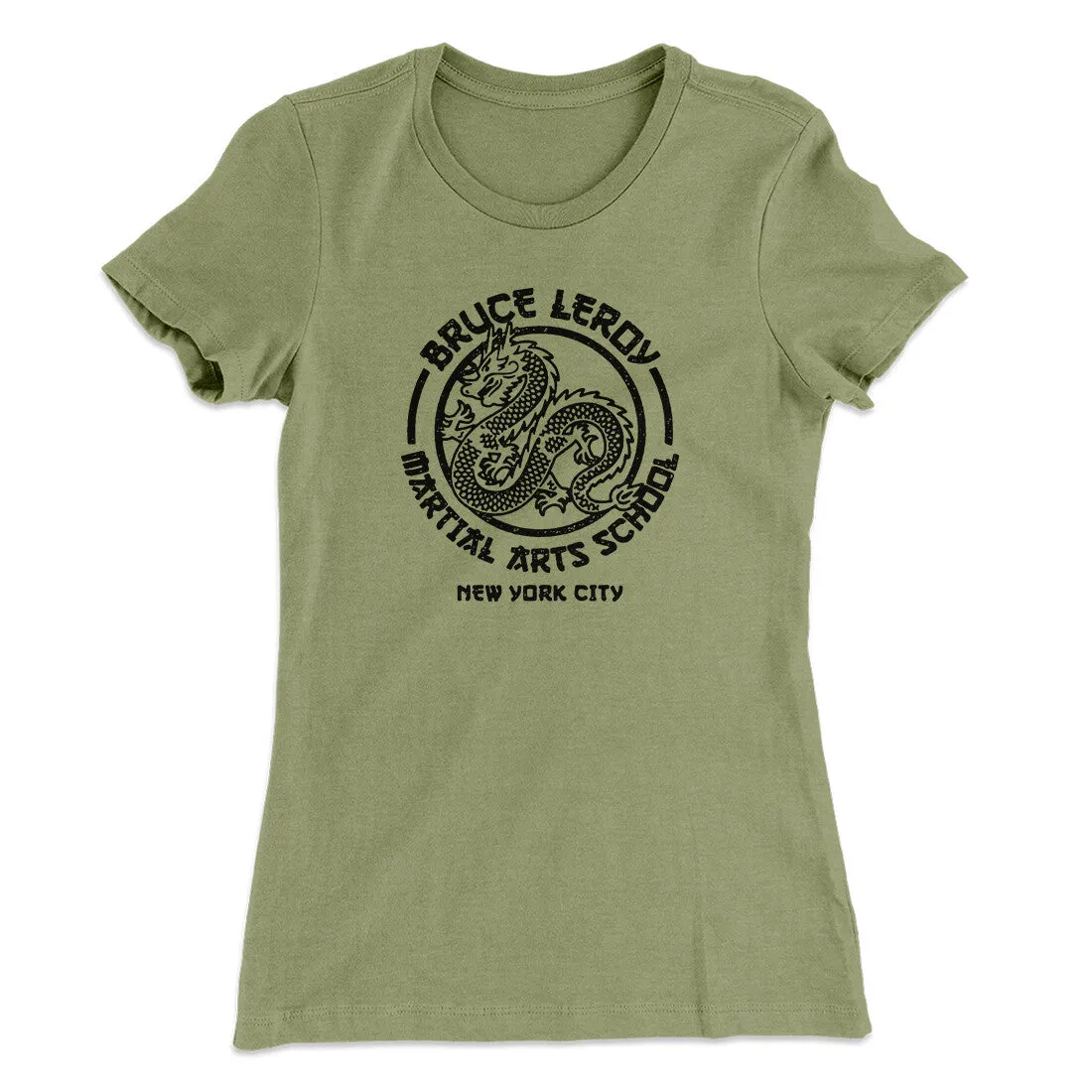 Bruce Leroy Martial Arts School Women's T-Shirt