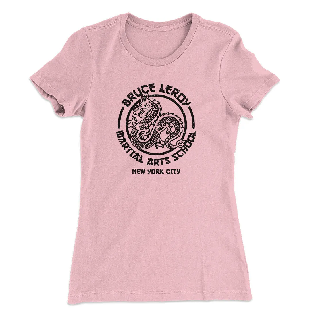 Bruce Leroy Martial Arts School Women's T-Shirt