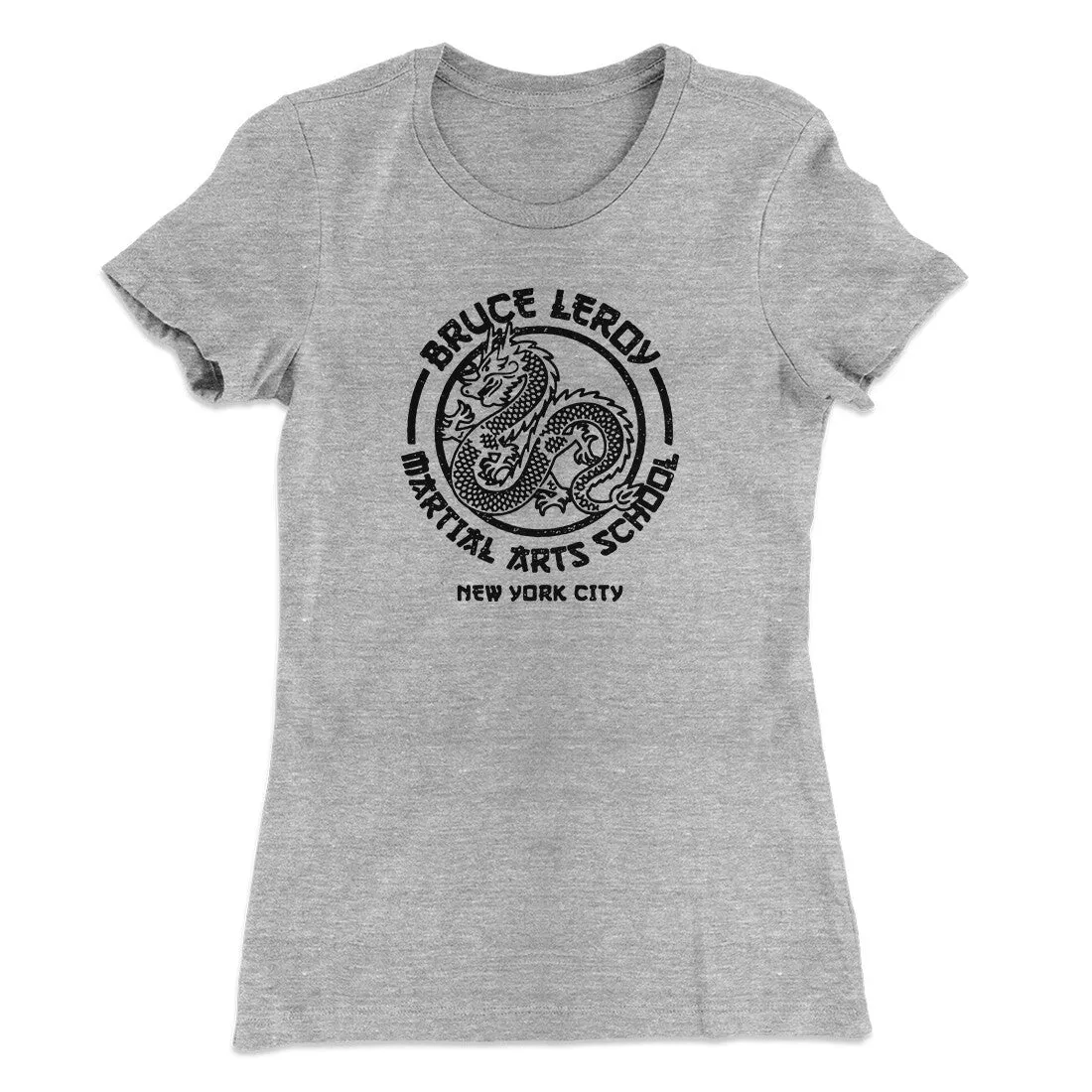 Bruce Leroy Martial Arts School Women's T-Shirt