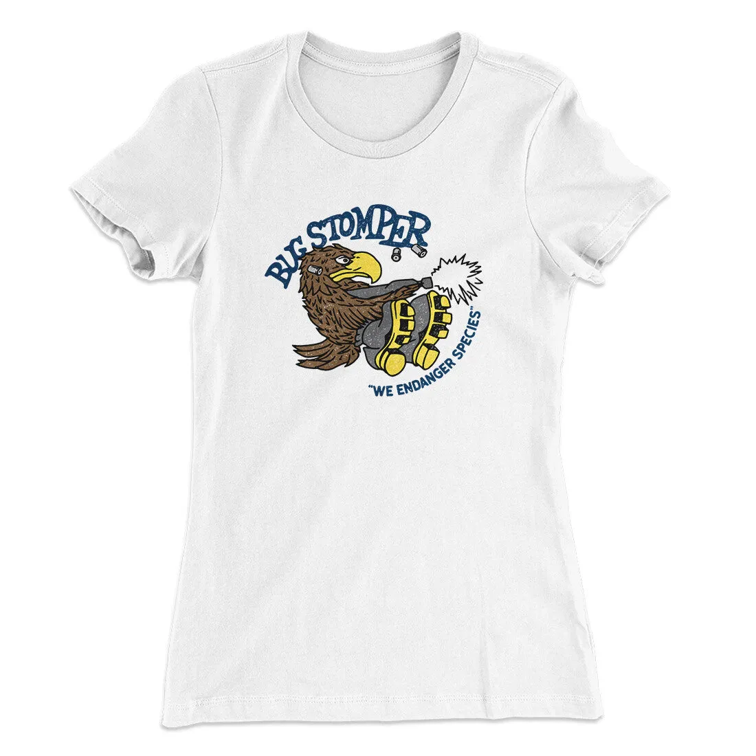 Bug Stomper Women's T-Shirt