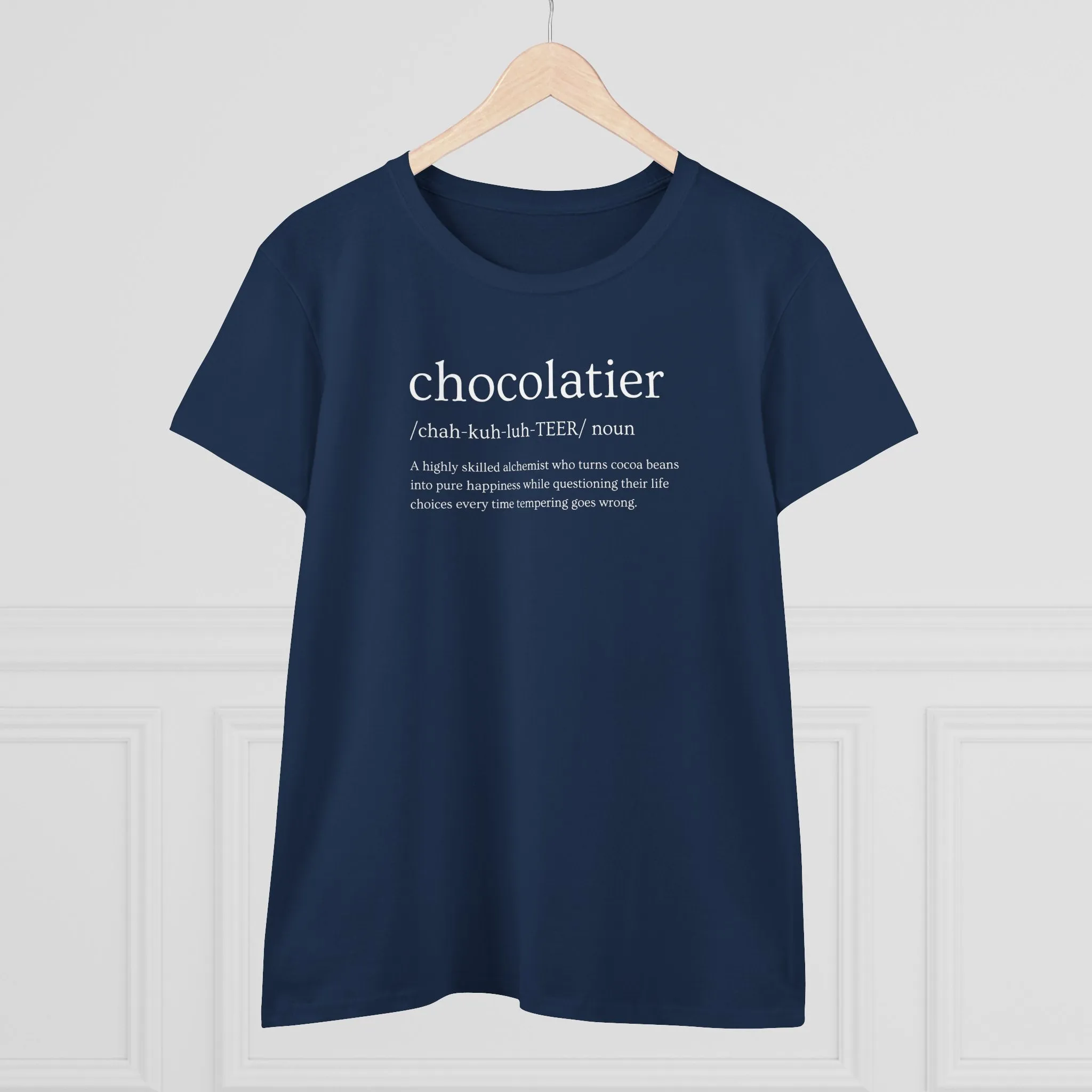 Chocolatier Definition Women’s T-Shirt – Soft, Stylish & Made for Cocoa Artists