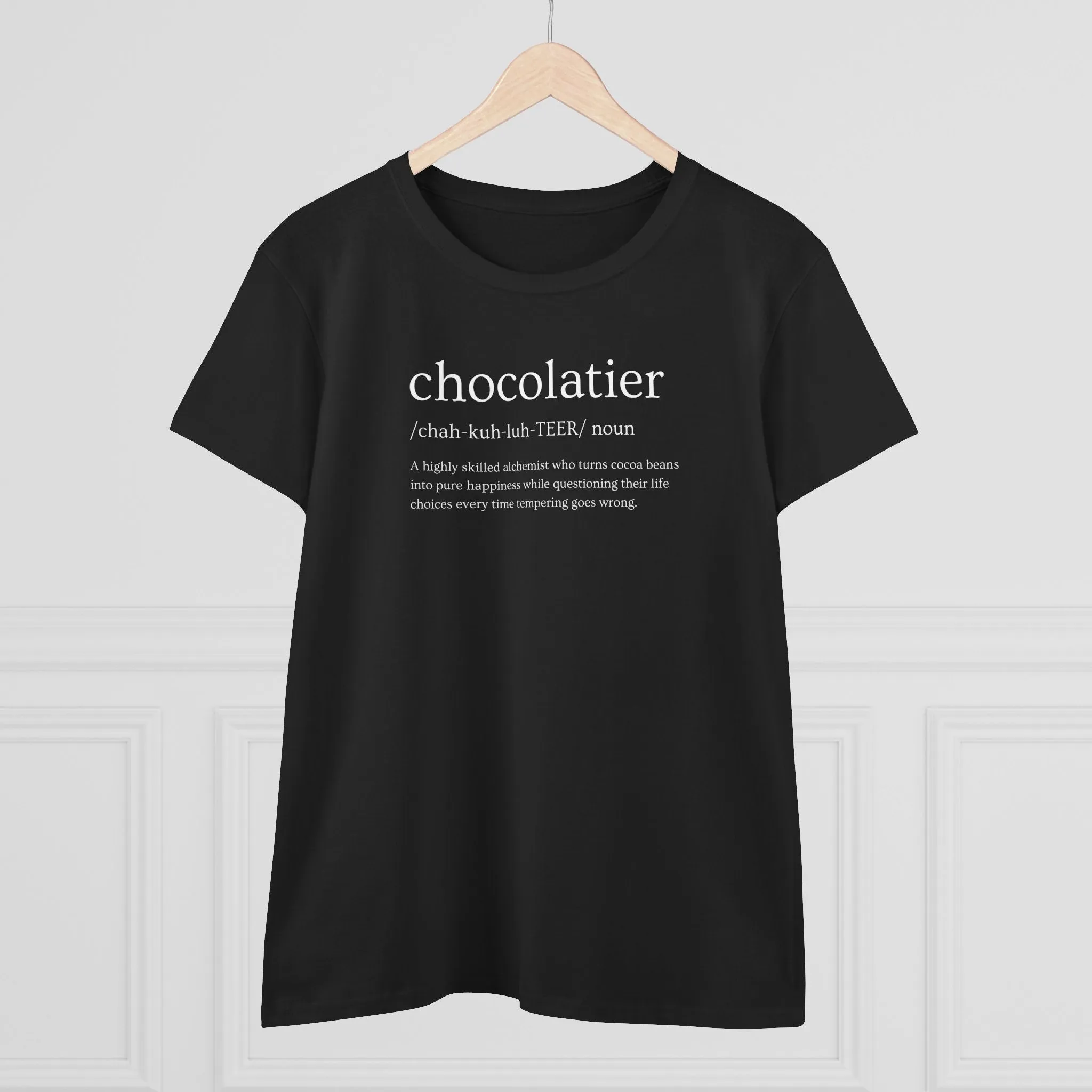 Chocolatier Definition Women’s T-Shirt – Soft, Stylish & Made for Cocoa Artists
