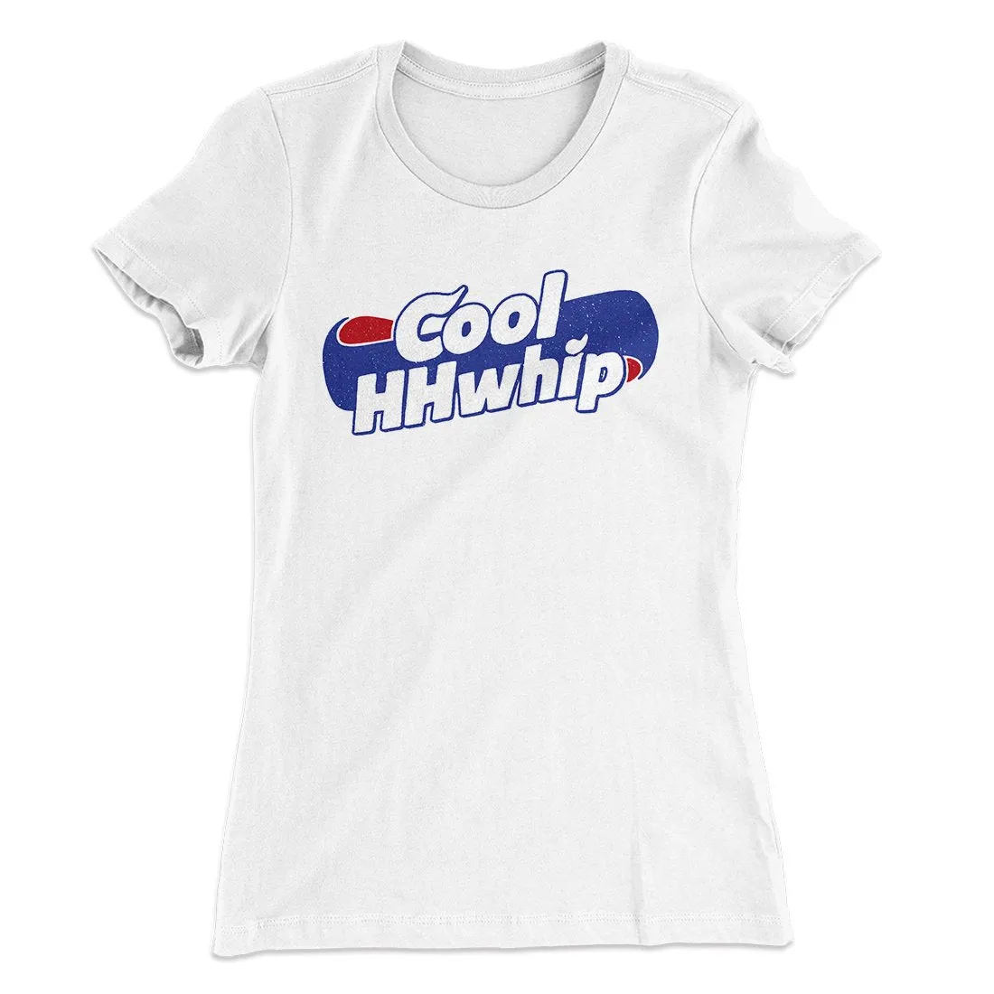 Cool Hhwhip Women's T-Shirt
