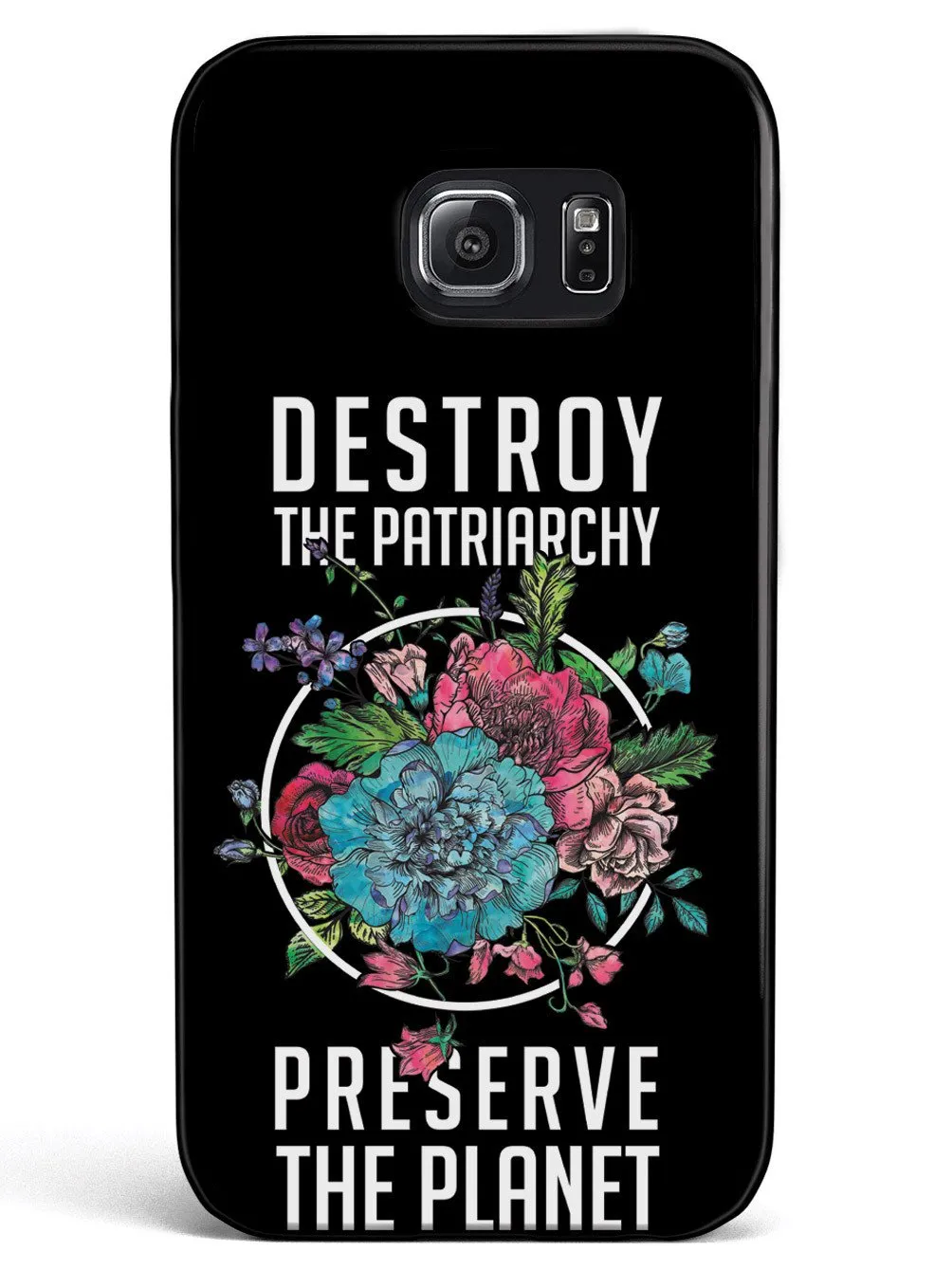 Destroy the Patriarchy Preserve the Planet - Black Case