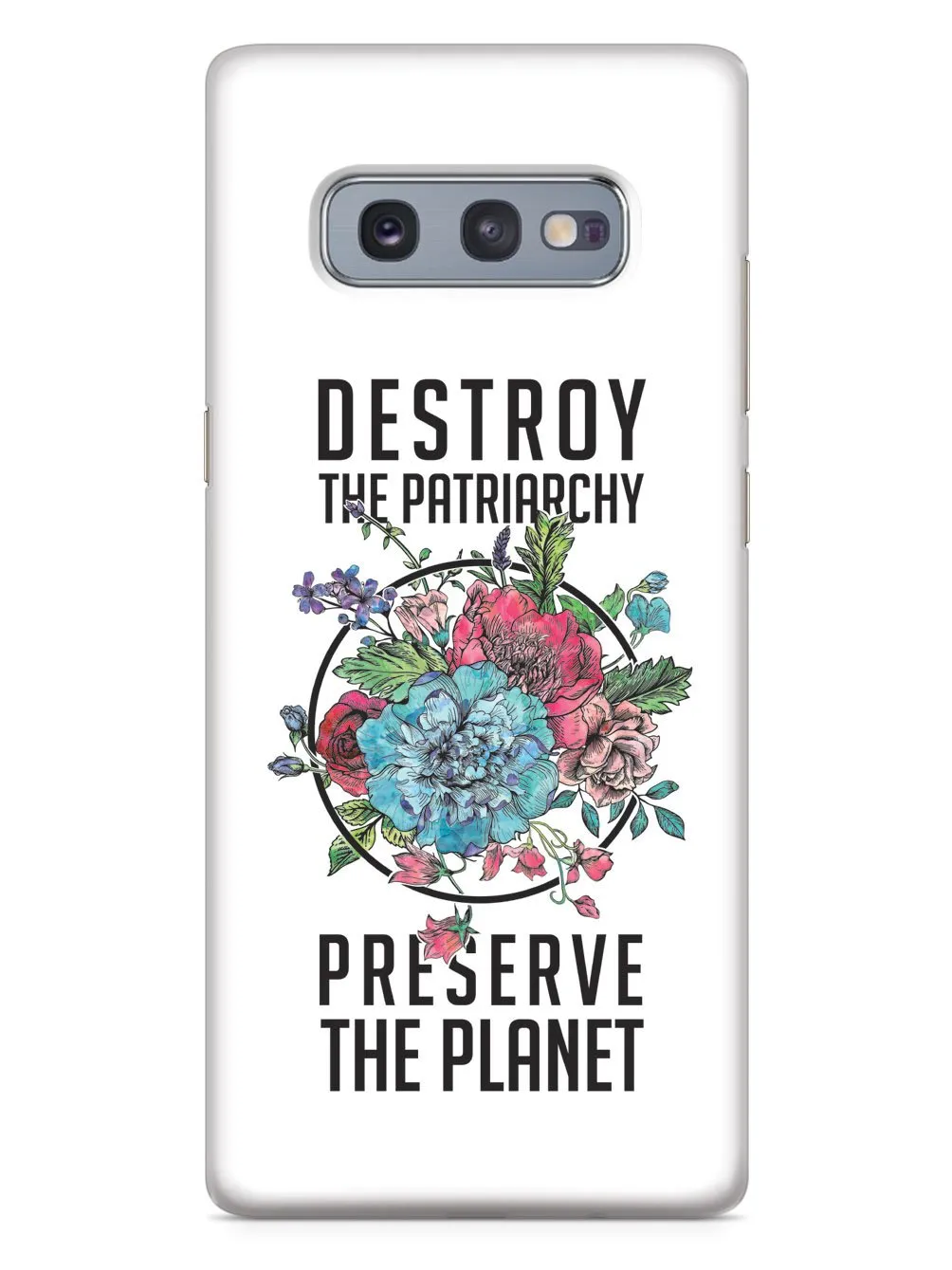 Destroy the Patriarchy Preserve the Planet - White Case
