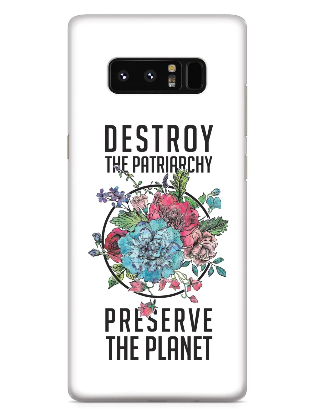 Destroy the Patriarchy Preserve the Planet - White Case