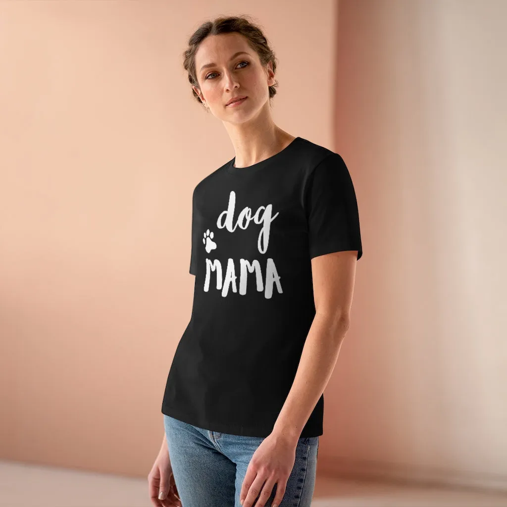 Dog Mama - T-shirt