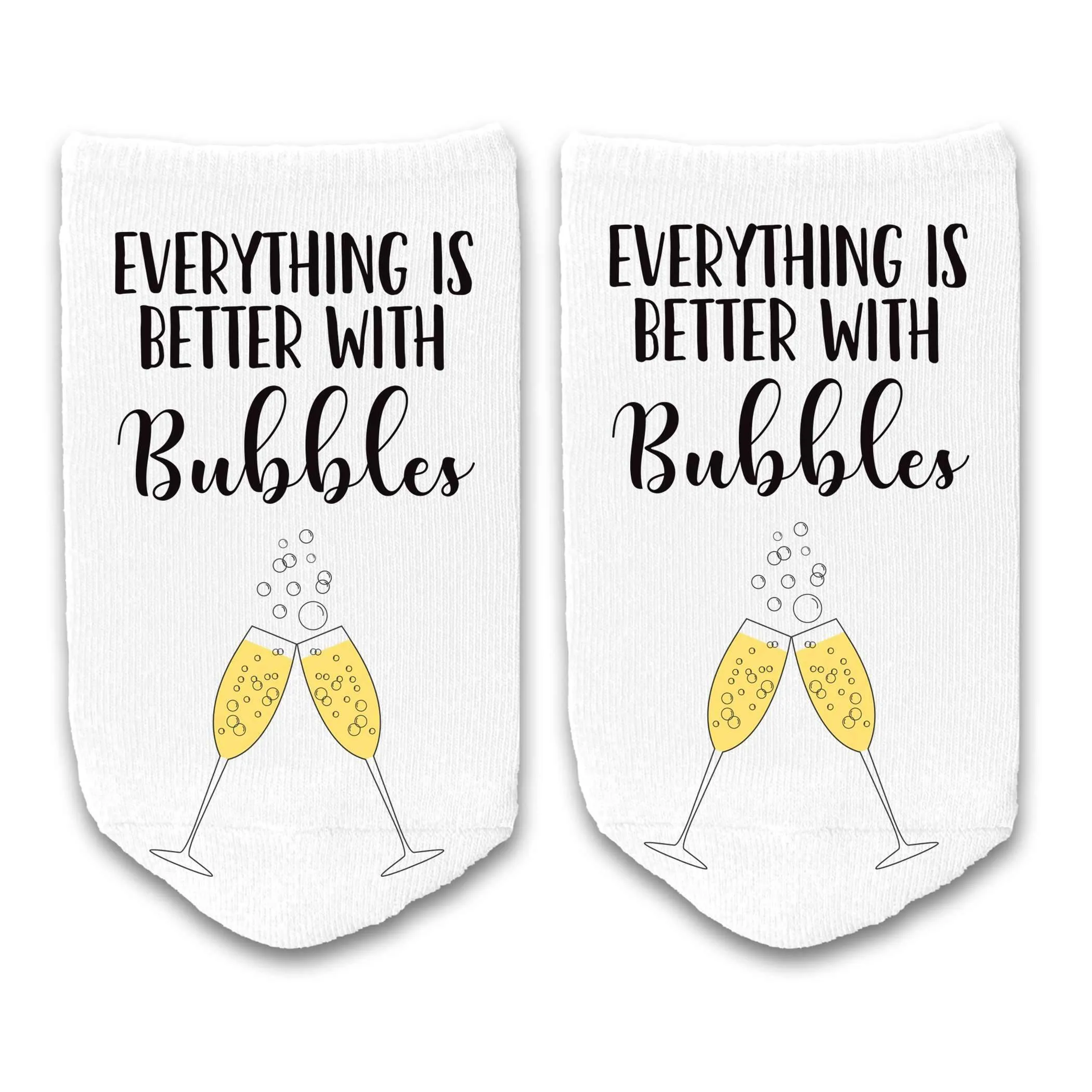 Everything Is Better With Champagne Bubbles on Socks