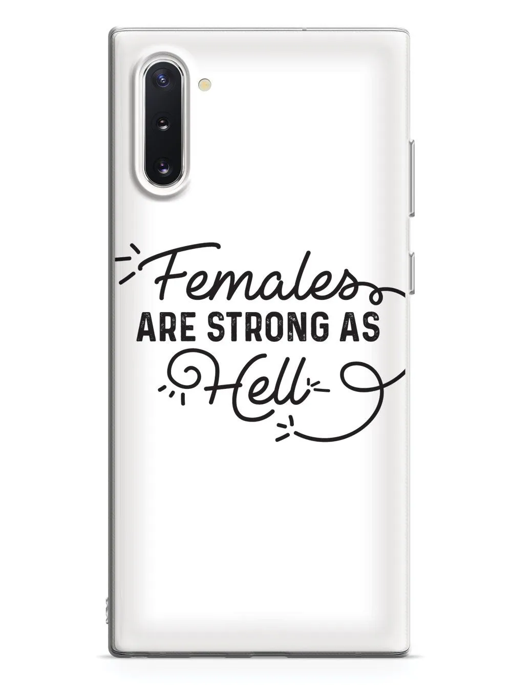 Females Are Strong As Hell Case