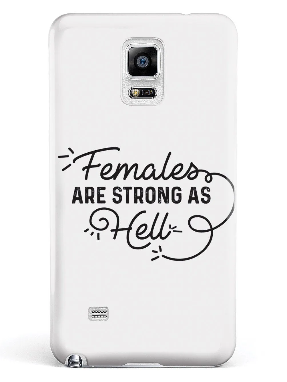 Females Are Strong As Hell Case