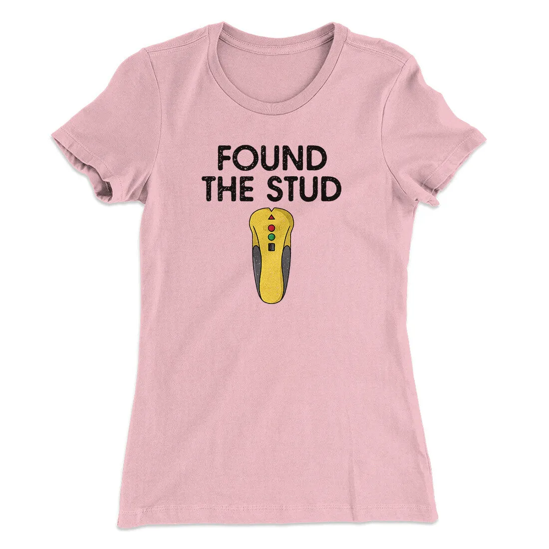Found The Stud Women's T-Shirt