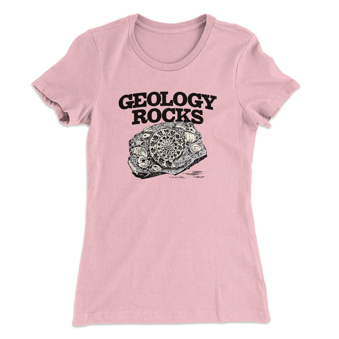 Geology Rocks Women's T-Shirt