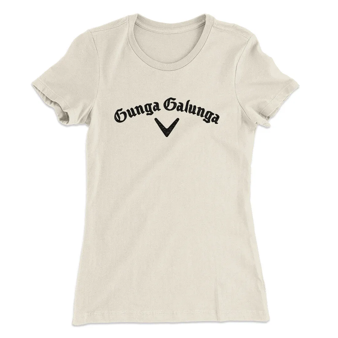 Gunga Galunga Women's T-Shirt