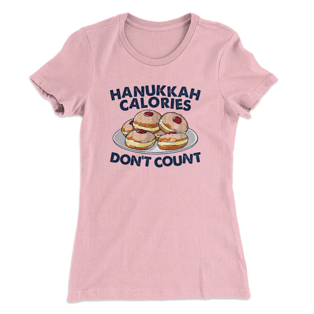 Hanukkah Calories Don't Count Women's T-Shirt