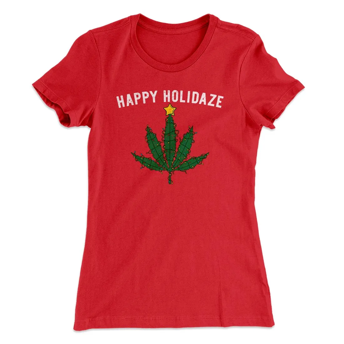 Happy Holidaze Women's T-Shirt
