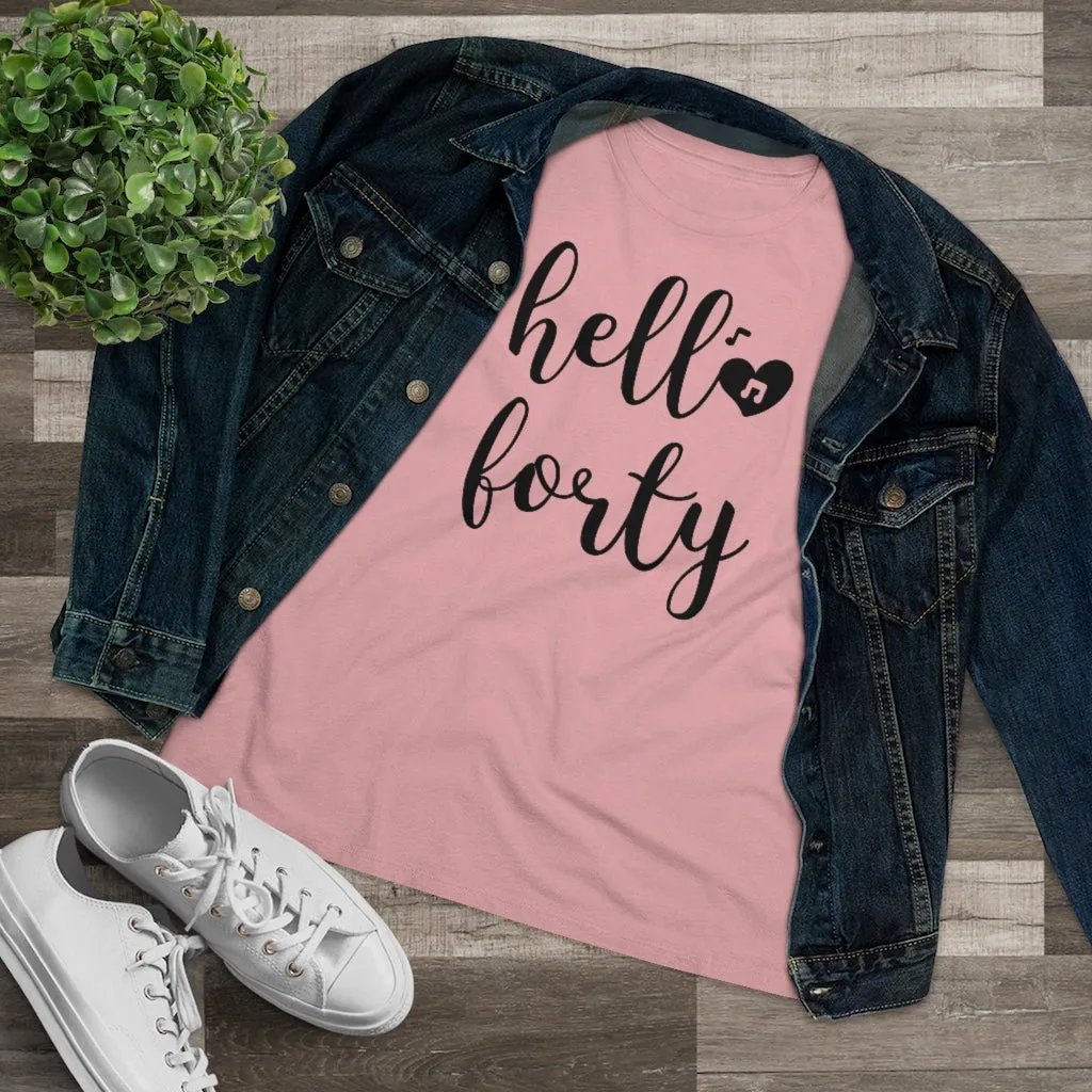 Hello Forty - T-shirt