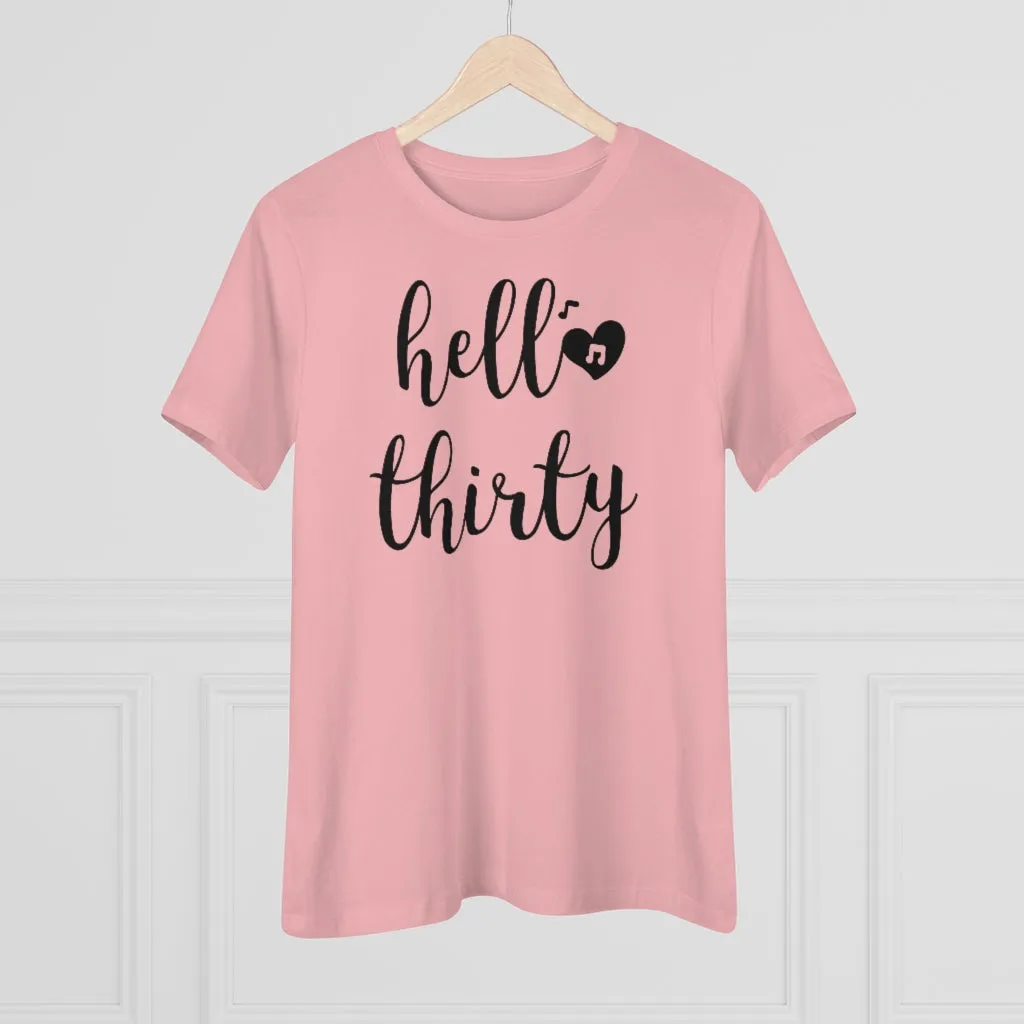 Hello Thirty - T-shirt
