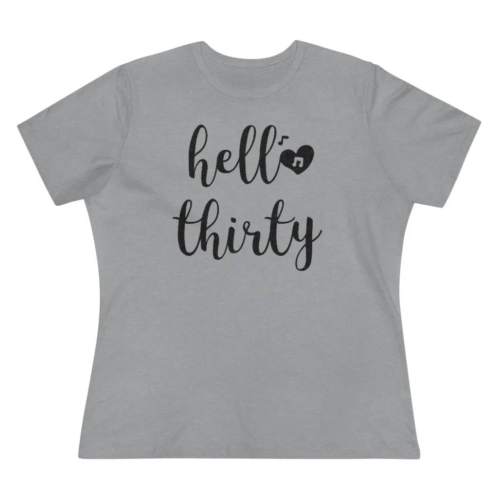 Hello Thirty - T-shirt