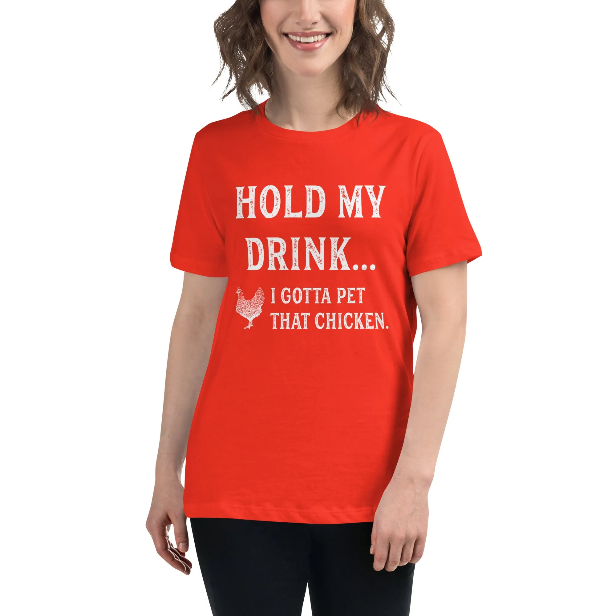 Hold My Drink Ladies' Relaxed T-Shirt
