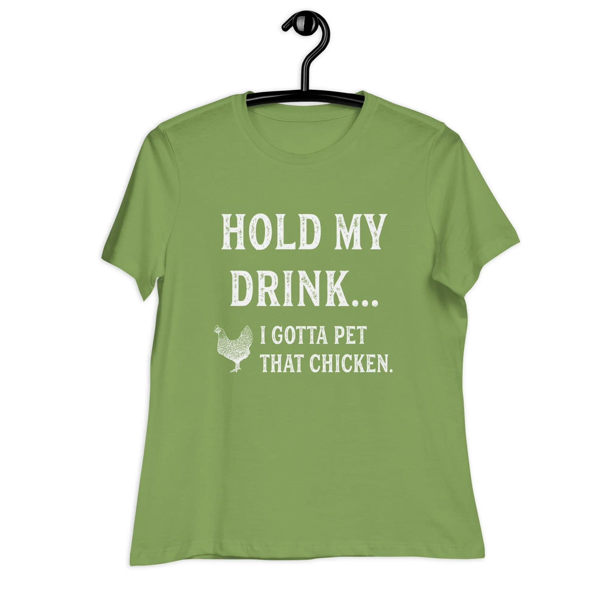 Hold My Drink Ladies' Relaxed T-Shirt