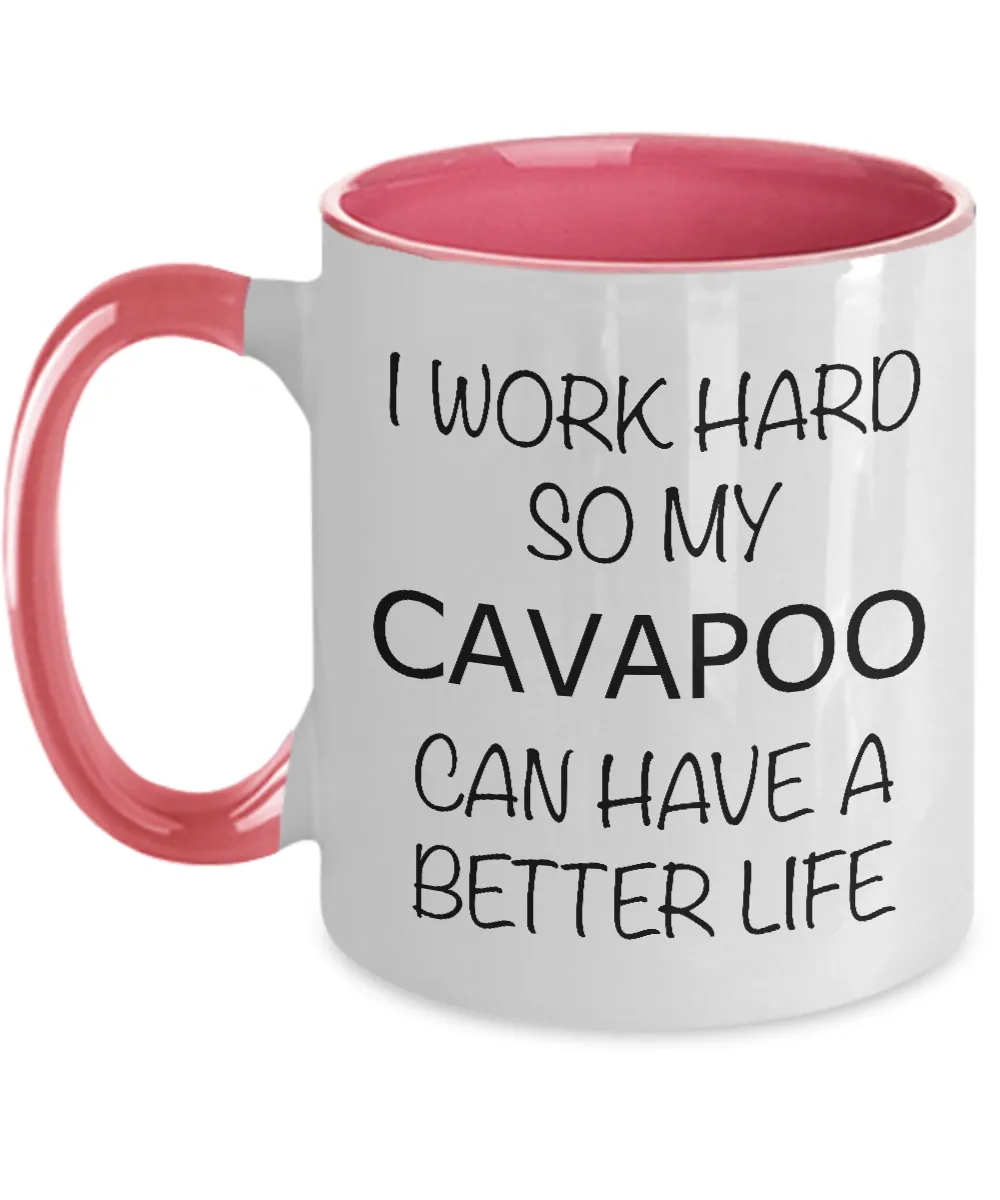 I Work Hard Cavapoo Mug Two-Tone Coffee Cup Funny Gift