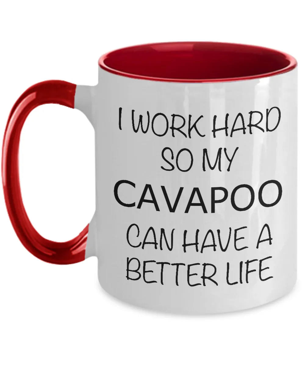 I Work Hard Cavapoo Mug Two-Tone Coffee Cup Funny Gift