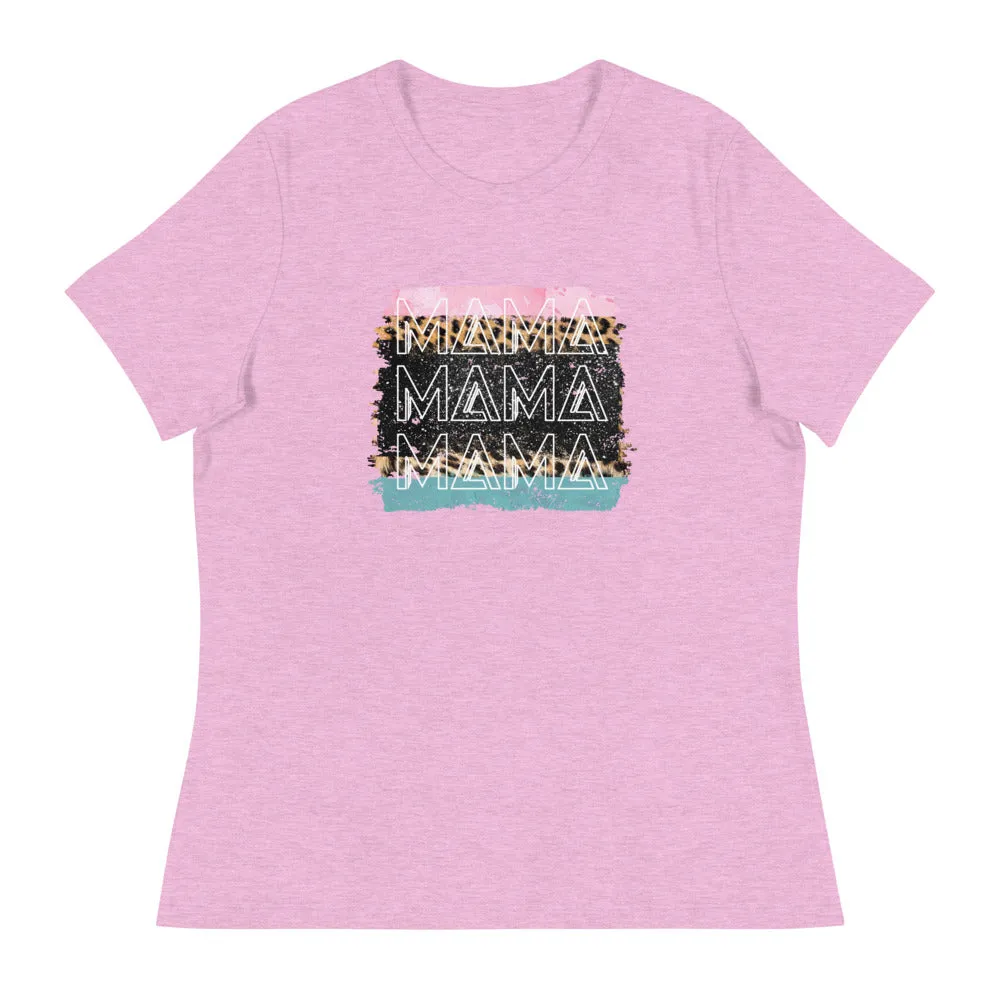 Mama Mama Mama - Women's Relaxed T-Shirt