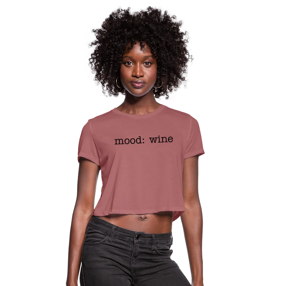 Mood: Wine (Women's Cropped Tee)