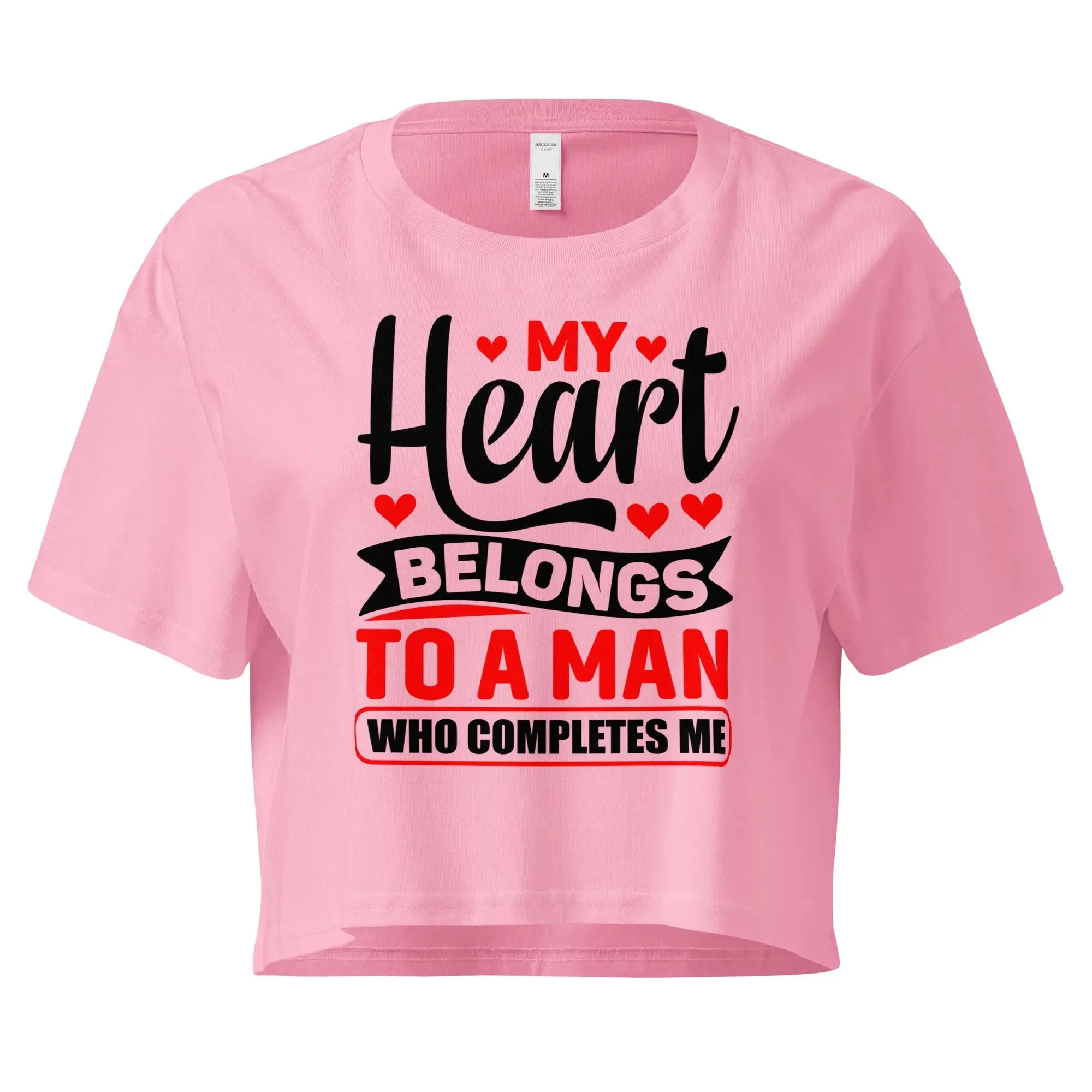 My Heart Belongs To A Man Who Completes Me Stylish Crop Top