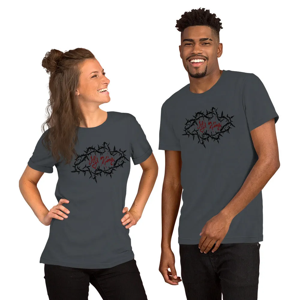 My King's Thorn Crown - Unisex T-Shirt