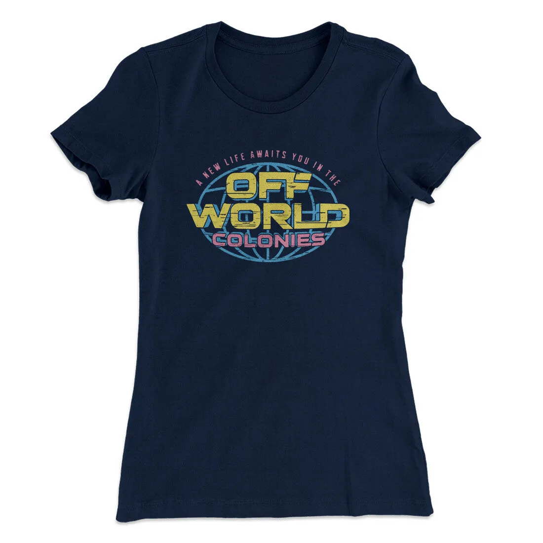 Off World Colonies Women's T-Shirt