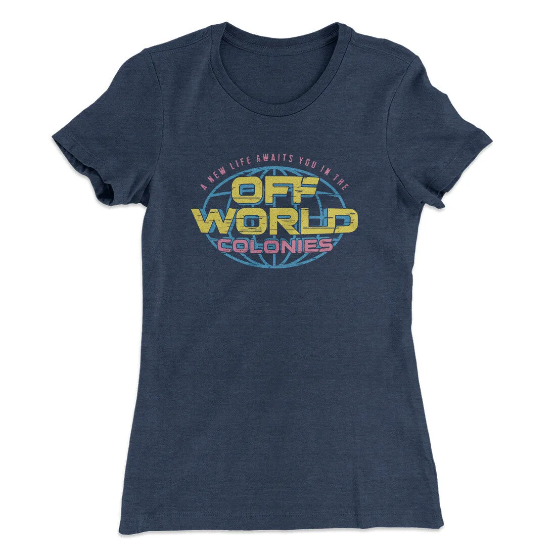 Off World Colonies Women's T-Shirt