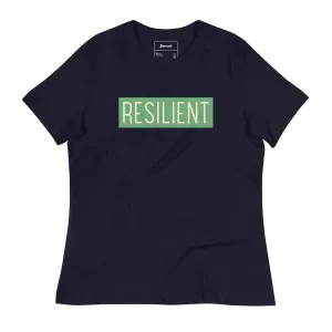 Resilient Women's Relaxed T-Shirt