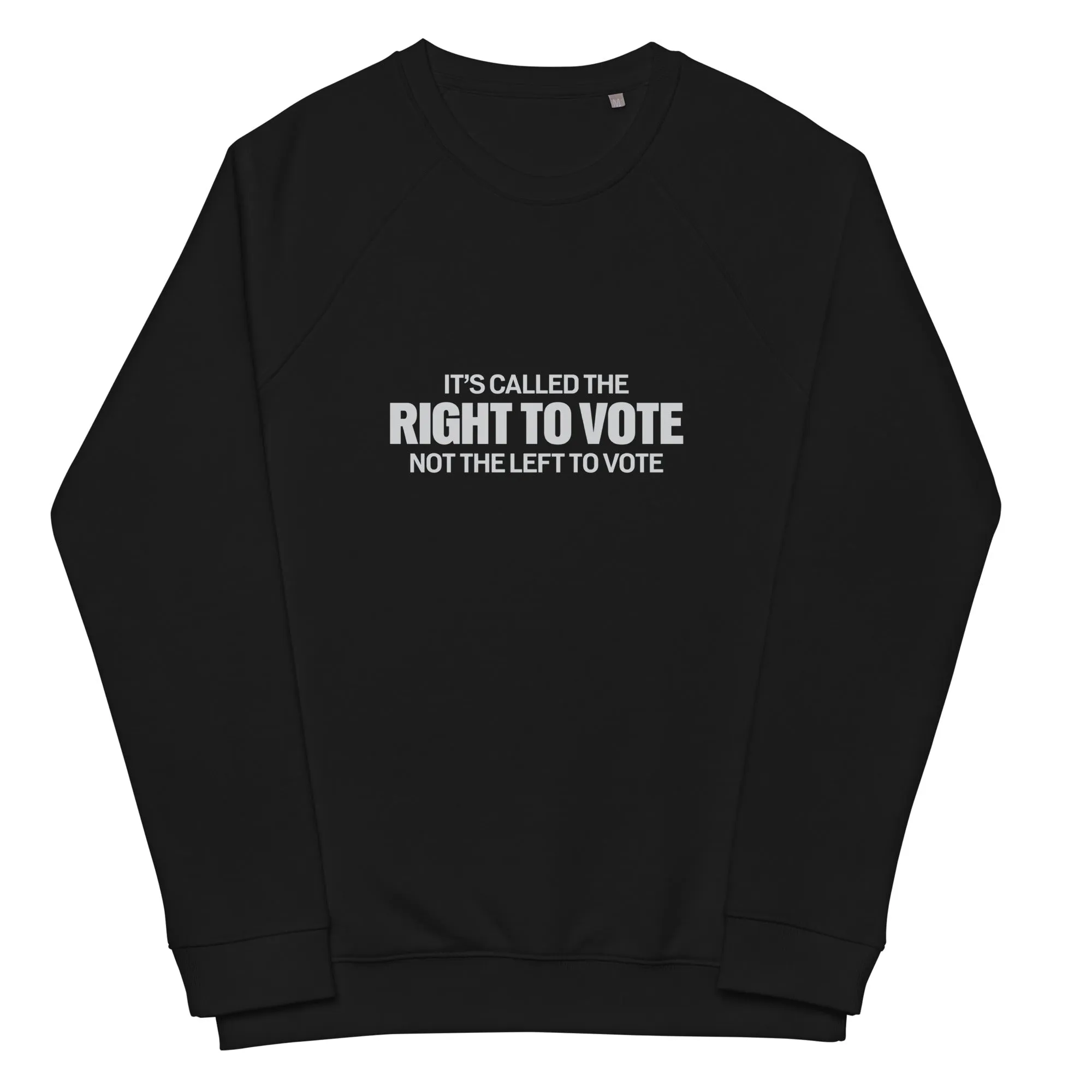 Right To Vote Unisex organic raglan sweatshirt