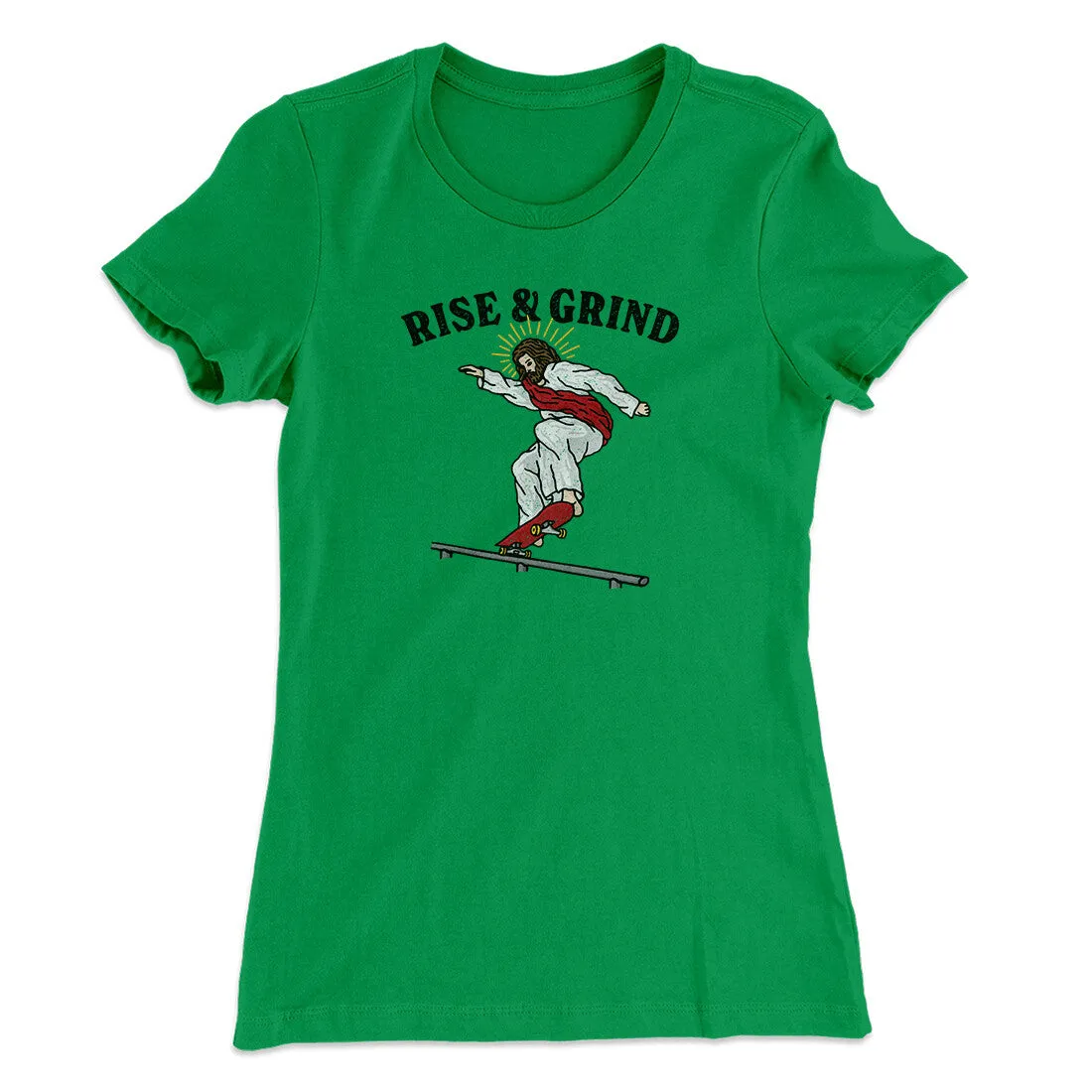 Rise And Grind Women's T-Shirt