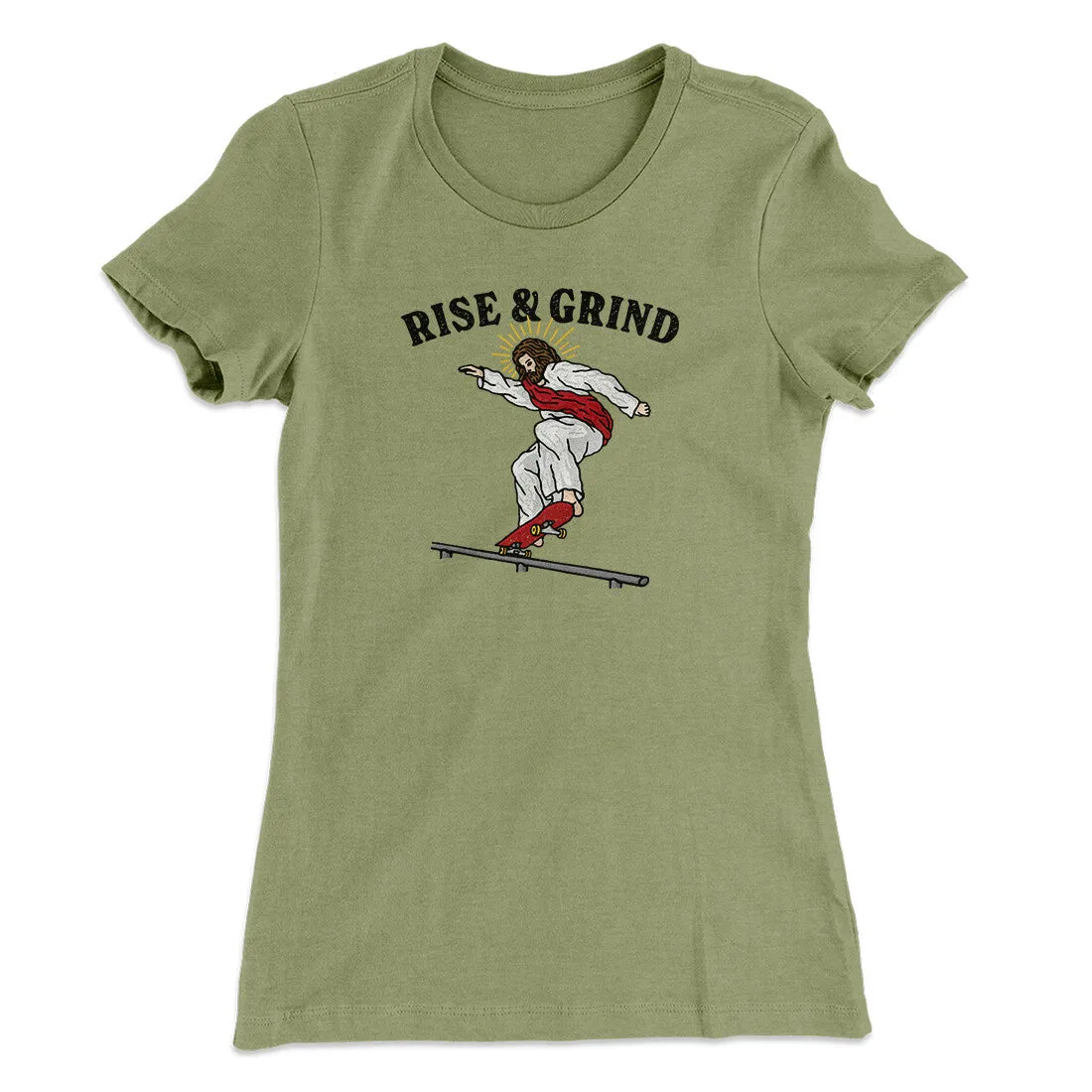 Rise And Grind Women's T-Shirt