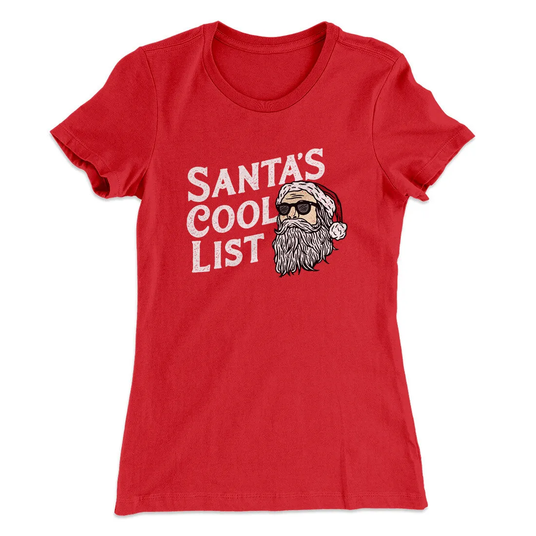 Santa’s Cool List Women's T-Shirt