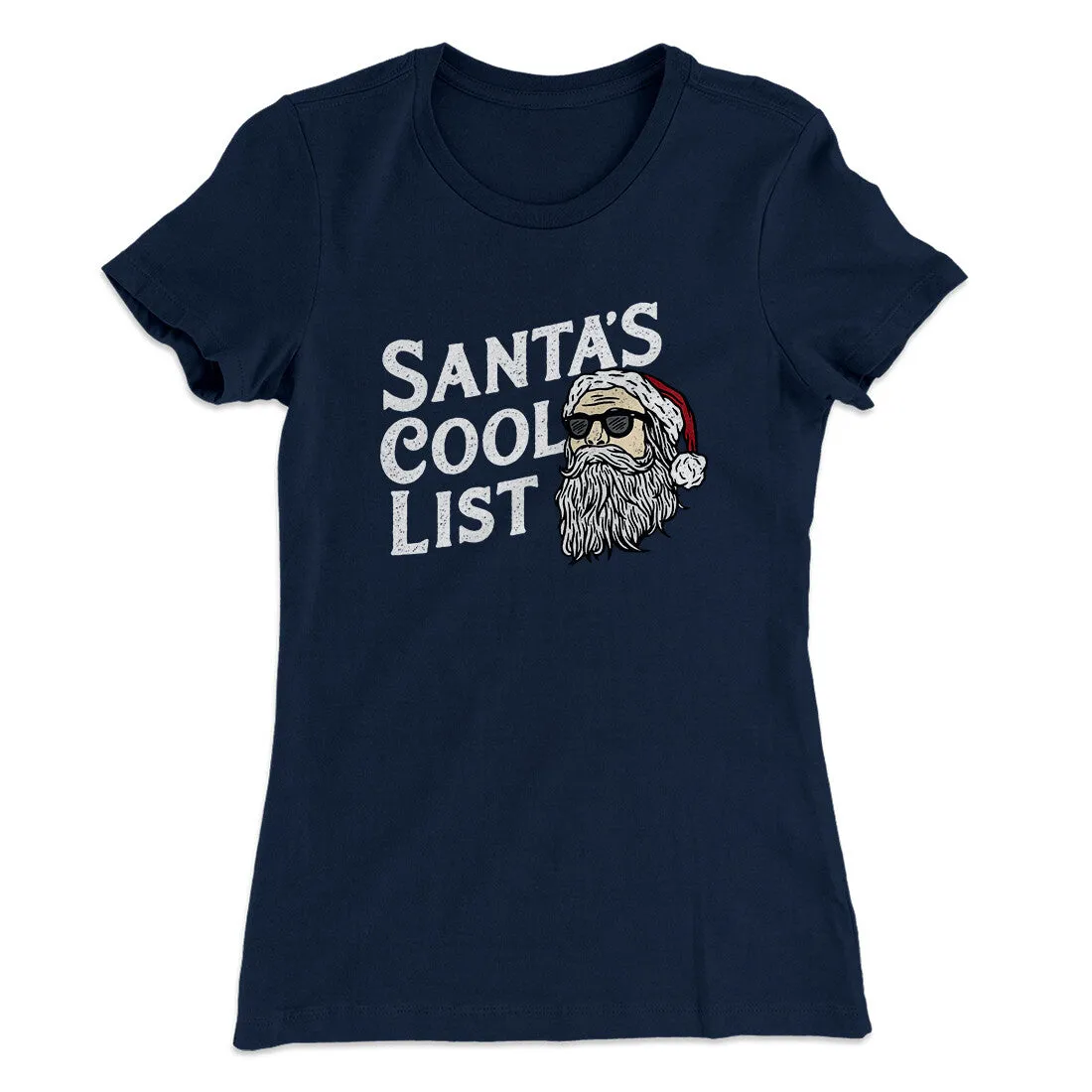 Santa’s Cool List Women's T-Shirt
