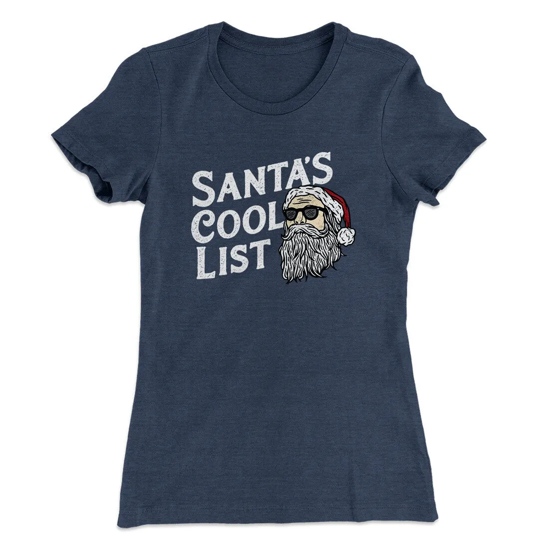 Santa’s Cool List Women's T-Shirt