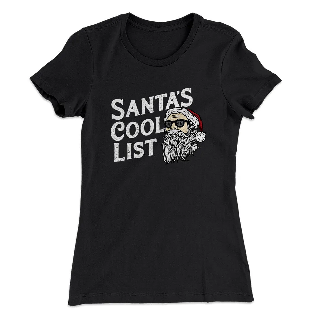 Santa’s Cool List Women's T-Shirt