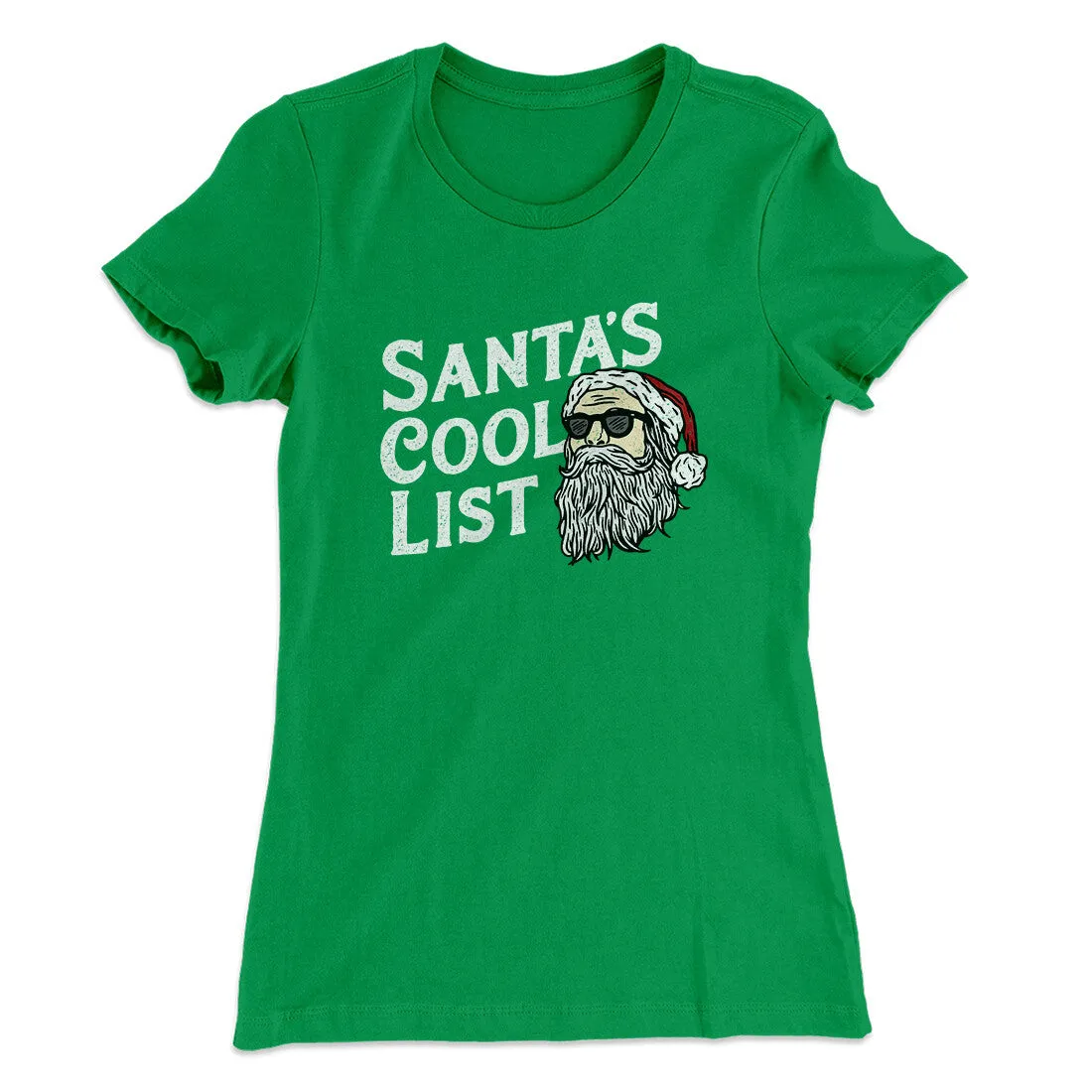 Santa’s Cool List Women's T-Shirt