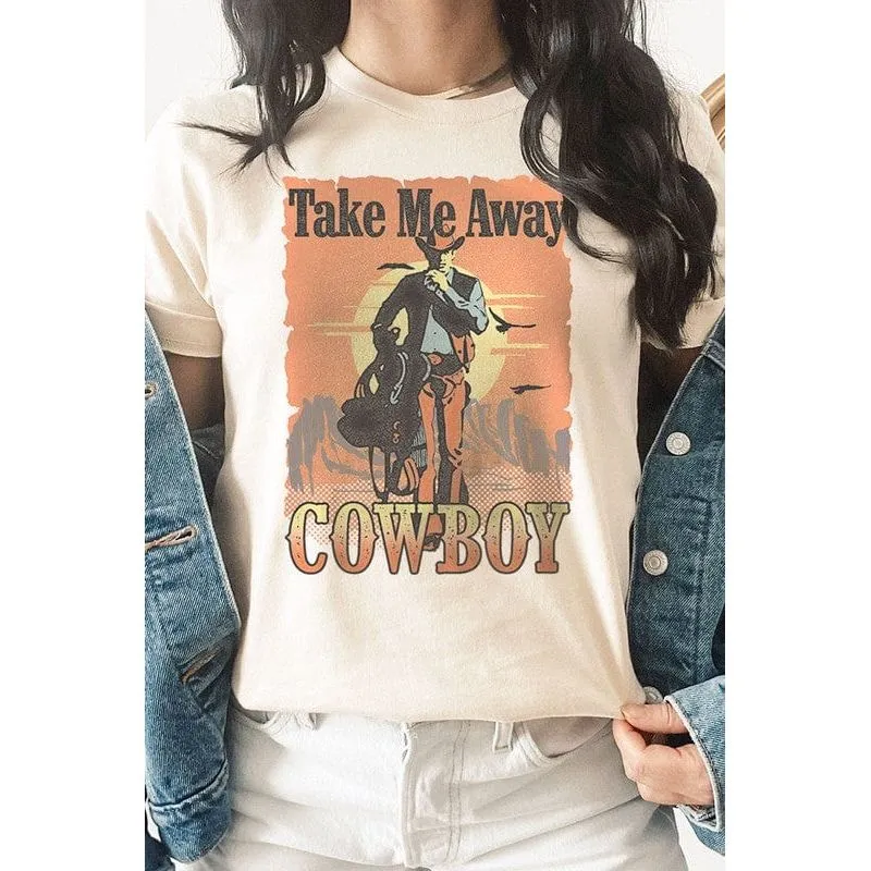 Take Me Away Cowboy Tee