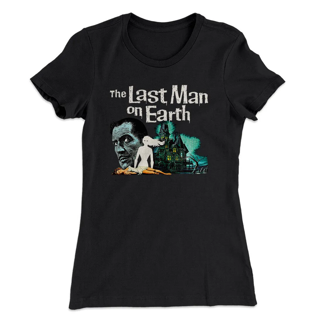 The Last Man On Earth Women's T-Shirt