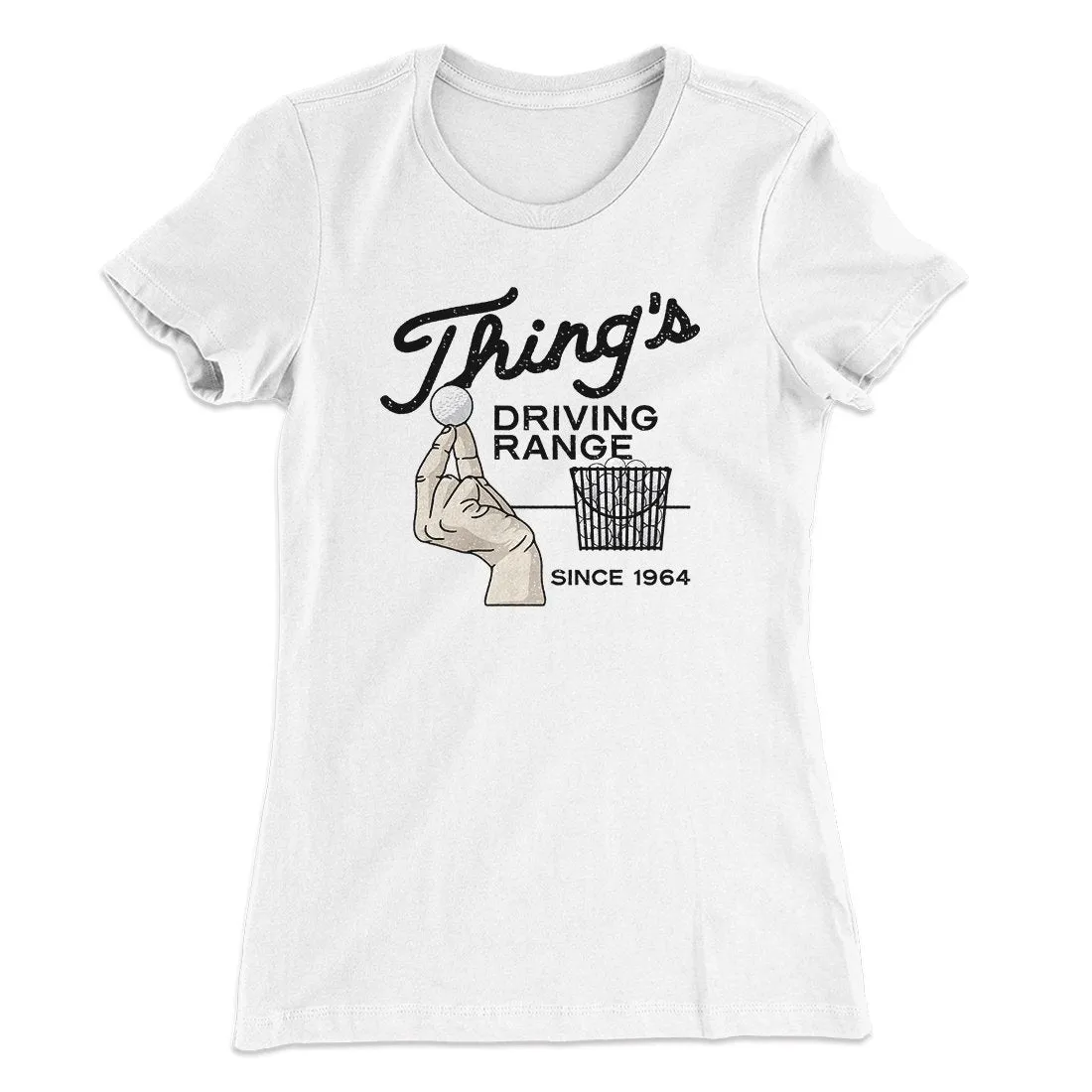 Thing's Driving Range Women's T-Shirt