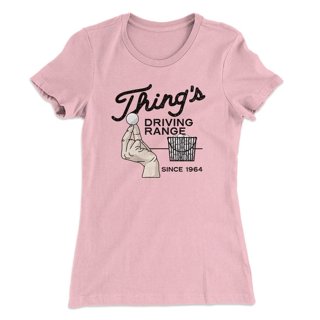 Thing's Driving Range Women's T-Shirt