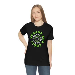 Vegans Are Cool! Short Sleeve Tee