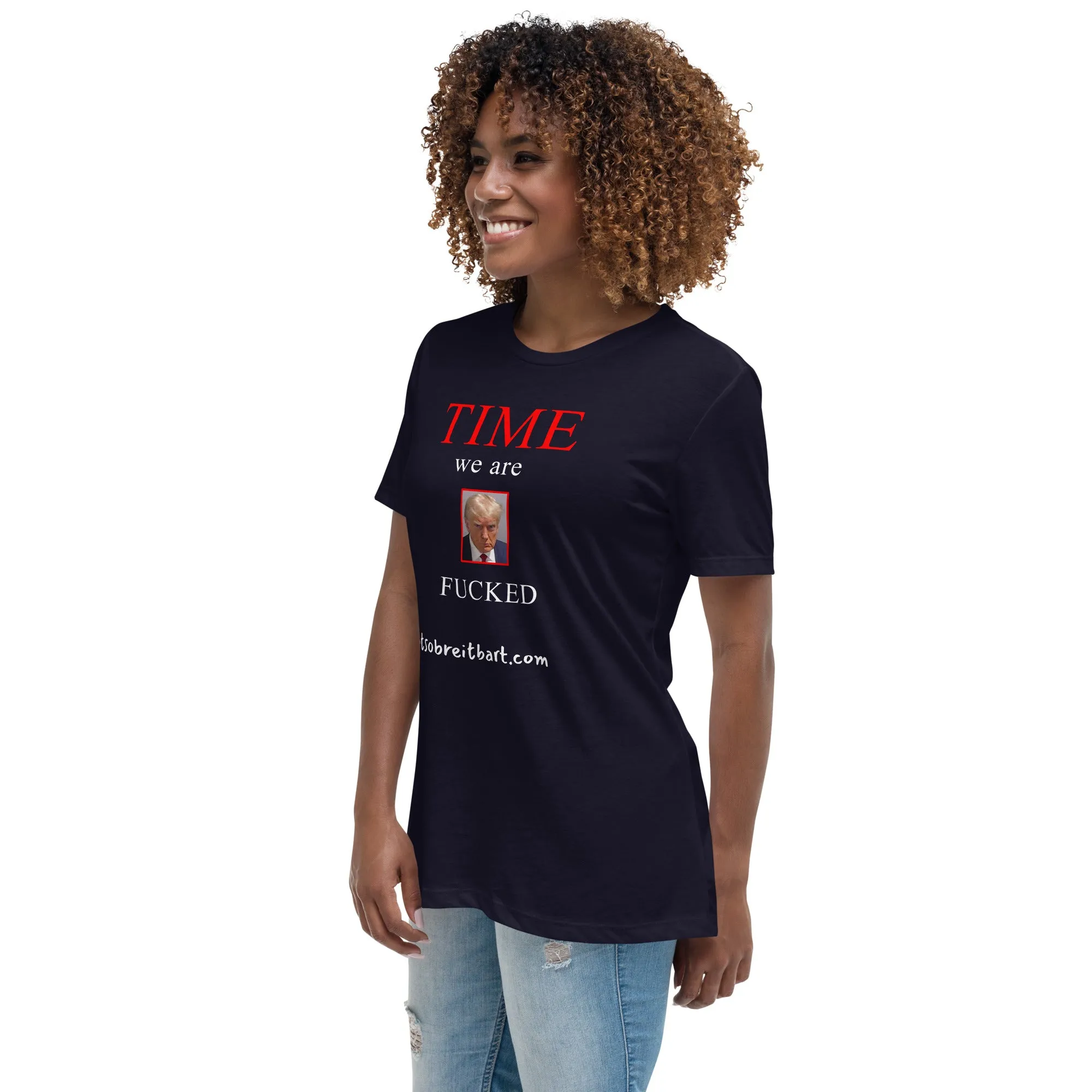 We are Screwed Women's Relaxed T-Shirt