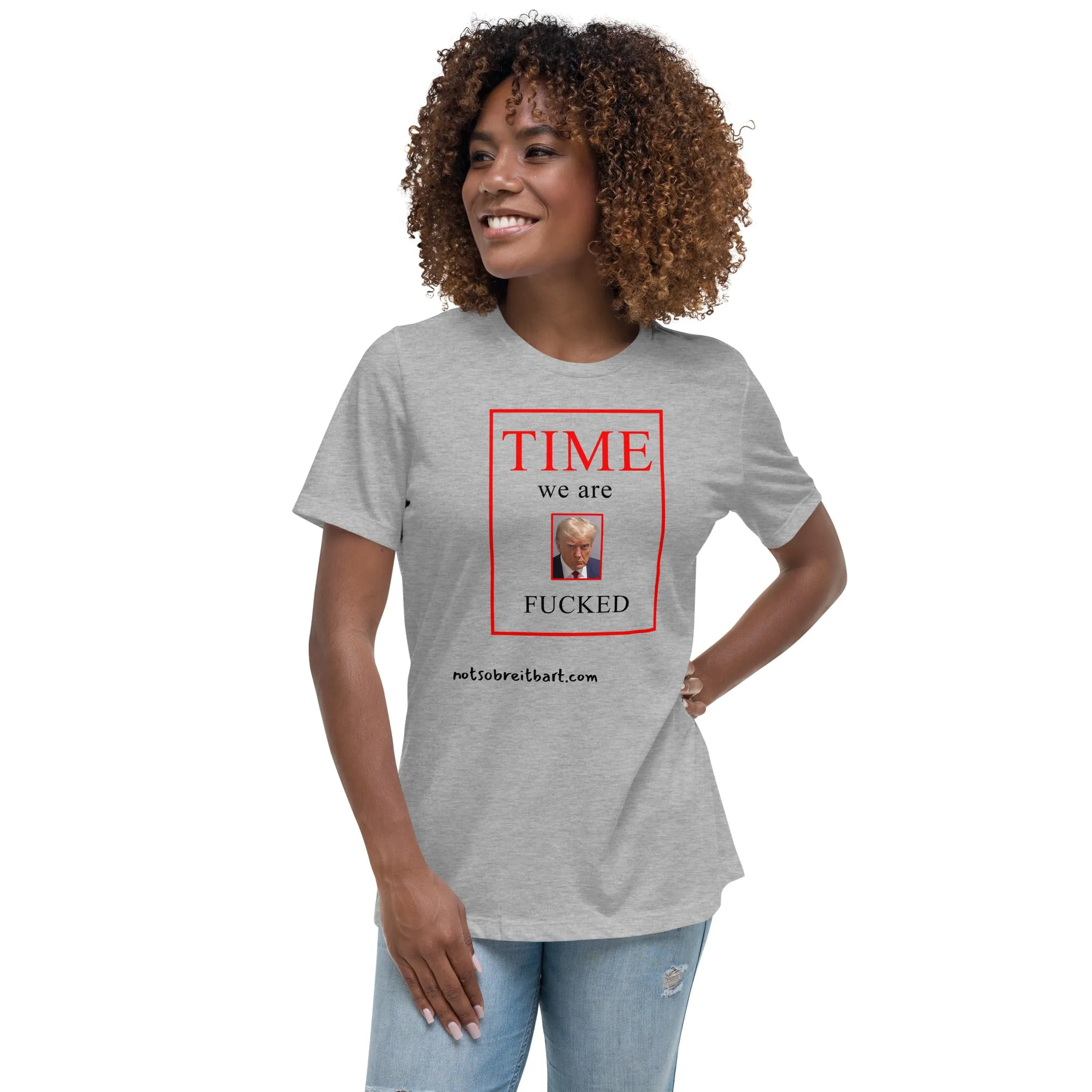 We are Screwed Women's Relaxed T-Shirt